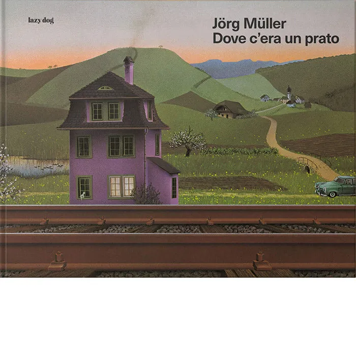 Dove c'era un prato (The Changing Countryside) - Jorg Muller (light bumps)