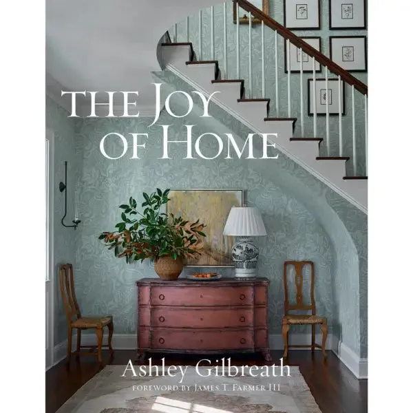 Joy of Home by Ashley Gilbreath