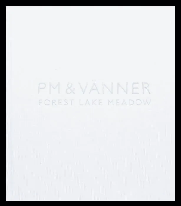 PM & Vänner: Forest, Lake, Meadow