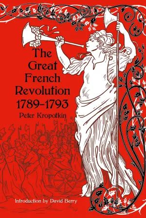 The Great French Revolution, 1789-1793